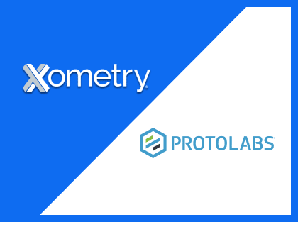 Xometry and Protolabs